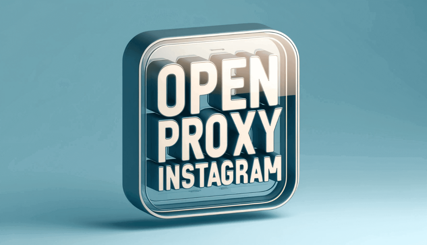 Open Proxy Instagram What Is It and How to Fix the Error Blog IPOASIS